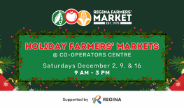 Regina Farmers' Market: Holiday Edition