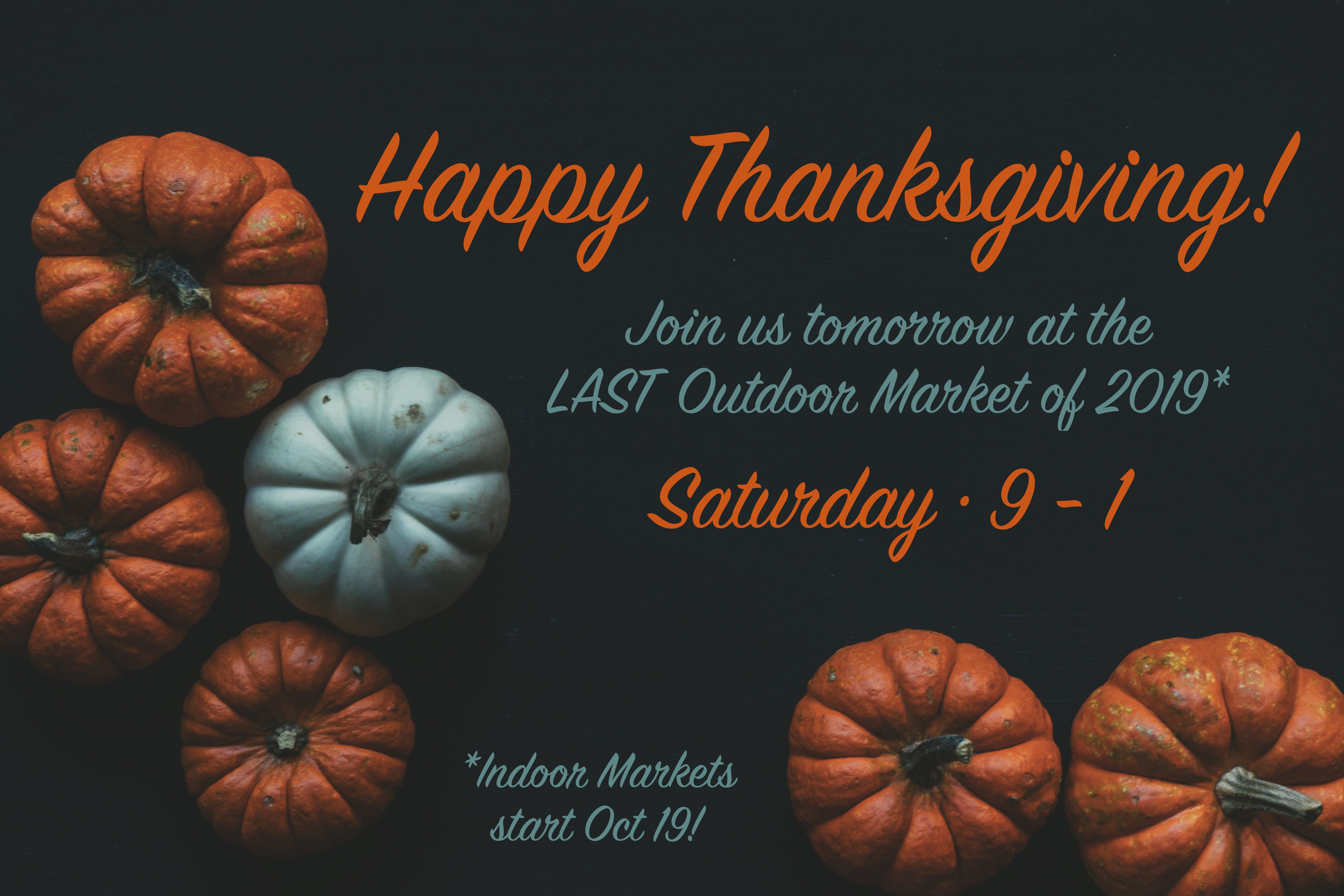 LAST Outdoor Farmers' Market